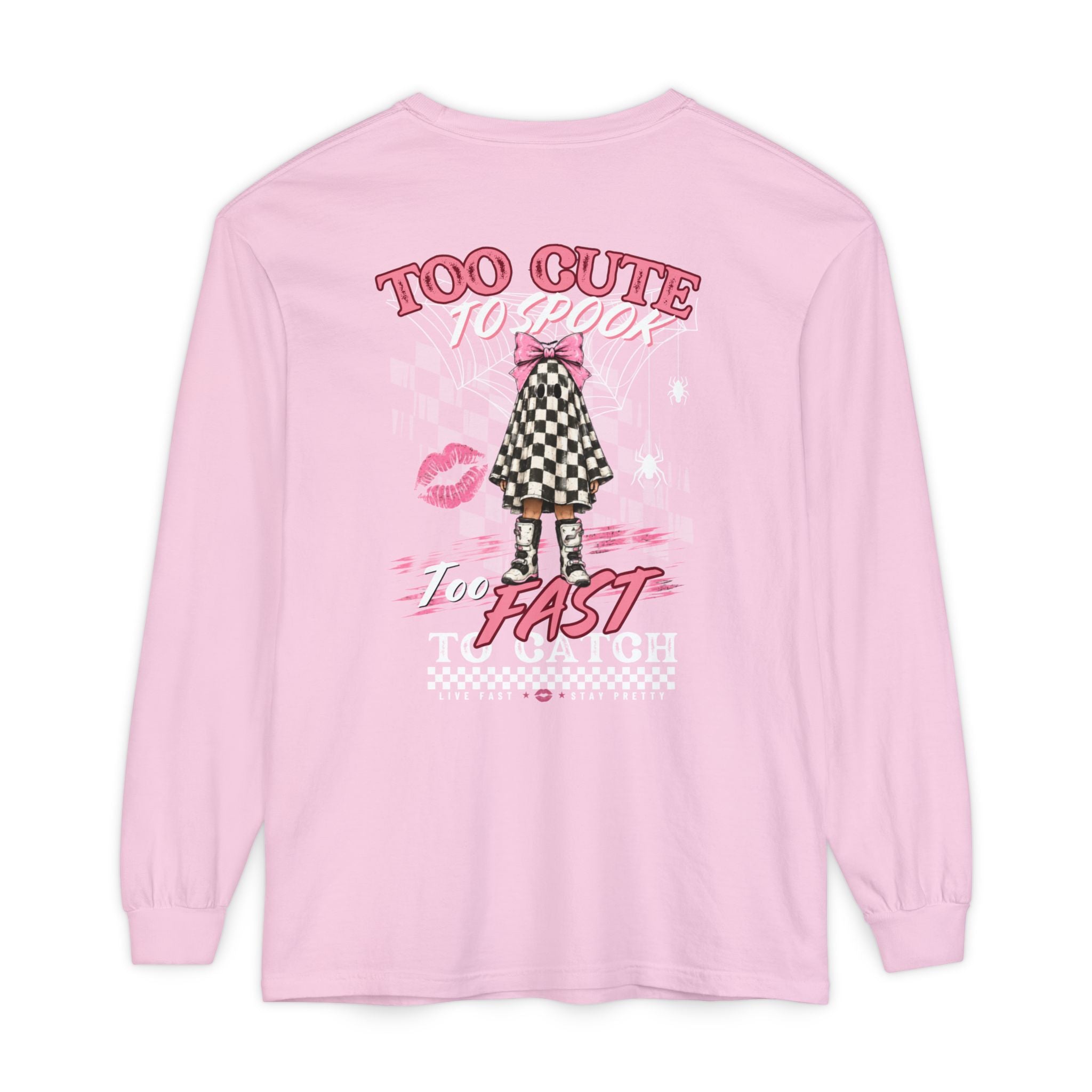 Long Sleeve Tee — 'Too Cute to Spook, Too Fast to Catch' Graphic