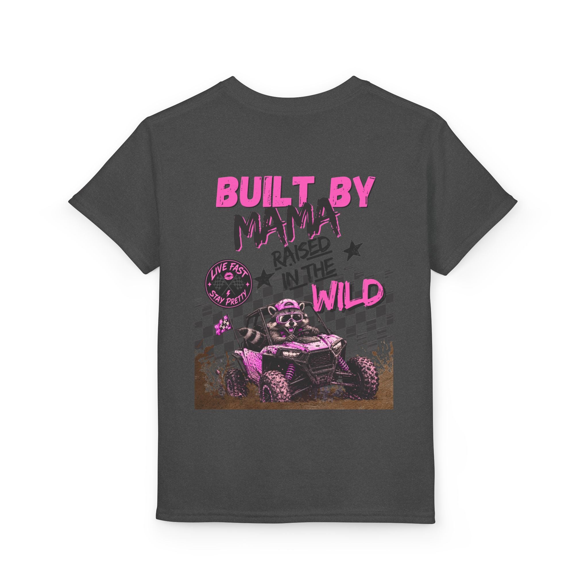 Youth T-Shirt Pink — "Built by Mama Raised Wild"