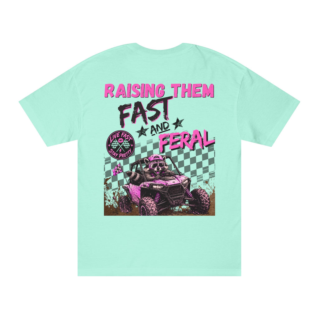 Pink-"Raising Them Fast and Feral Tee"