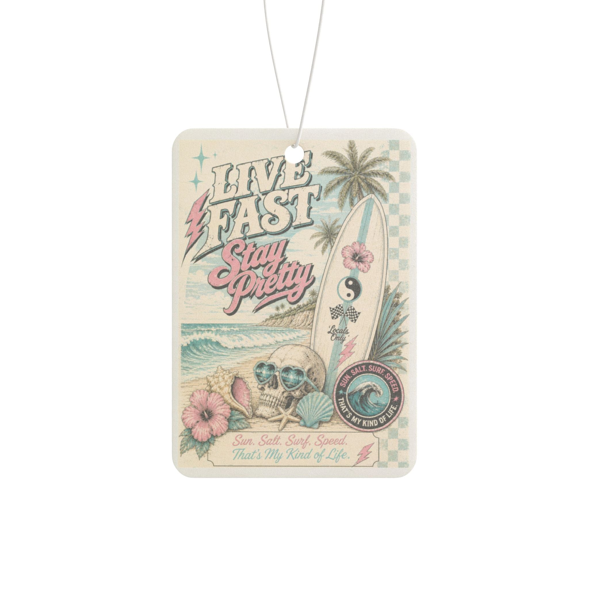 Live Fast Stay Pretty Car Air Freshener | Retro Surf