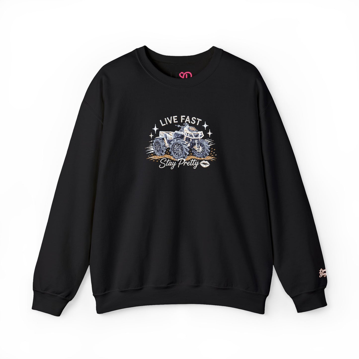 Embroidered Crewneck Sweatshirt — 'Live Fast, Stay Pretty' Mud 4-Wheeler