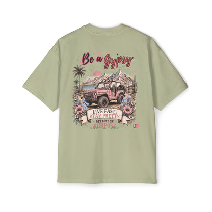 Gypsy-Live Fast Stay Pretty Oversized Heavy Tee
