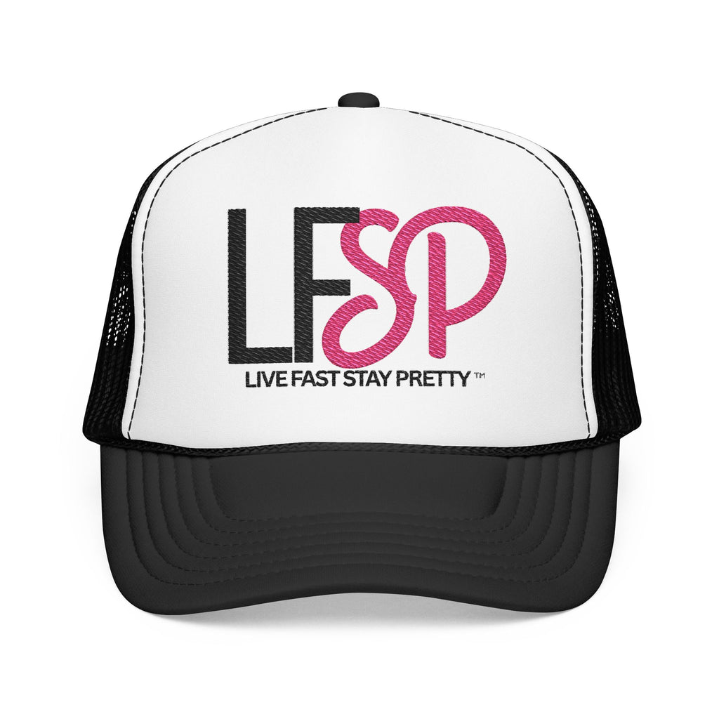 Live Fast Stay Pretty  Embroidered Trucker Hat — LFSP Logo