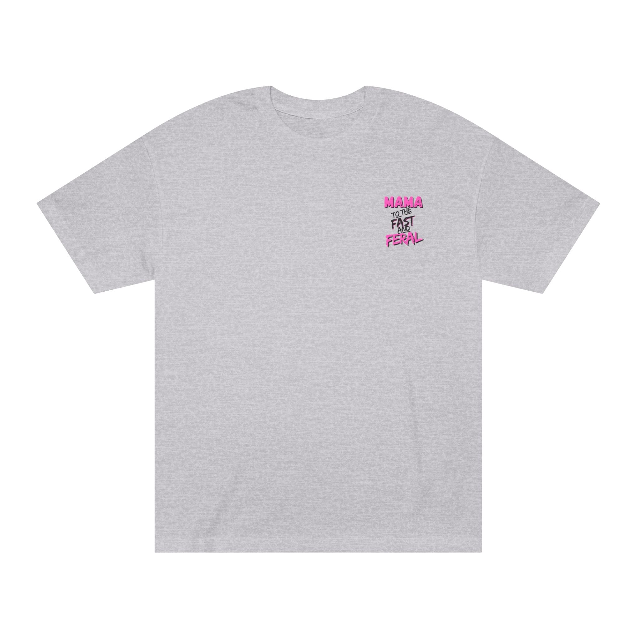 Pink-"Raising Them Fast and Feral Tee"