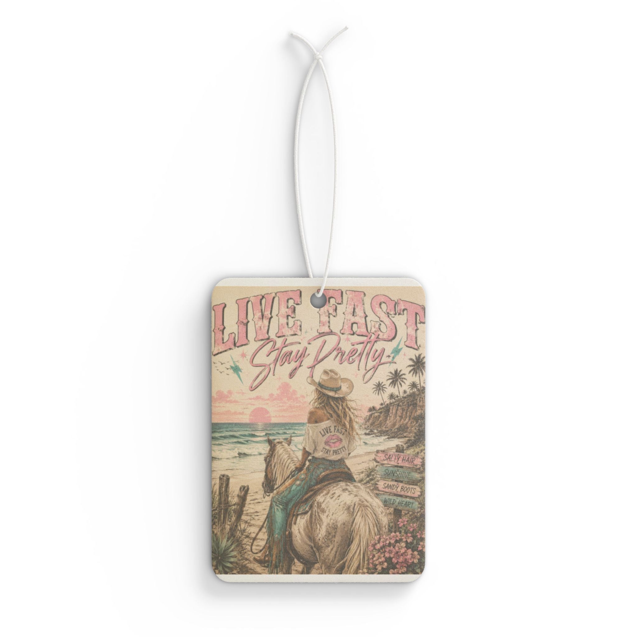 Live Fast Stay Pretty Car Air Freshener | Retro Cowgirl Beach Illustration