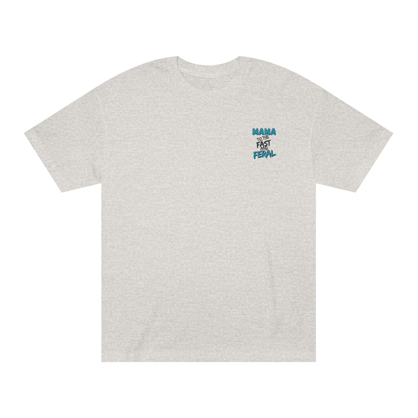 Raising Them Fast & Feral Tee
