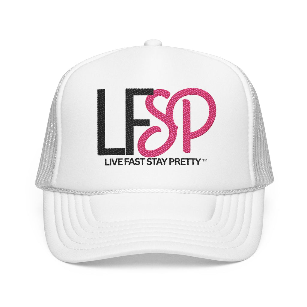 Live Fast Stay Pretty  Embroidered Trucker Hat — LFSP Logo