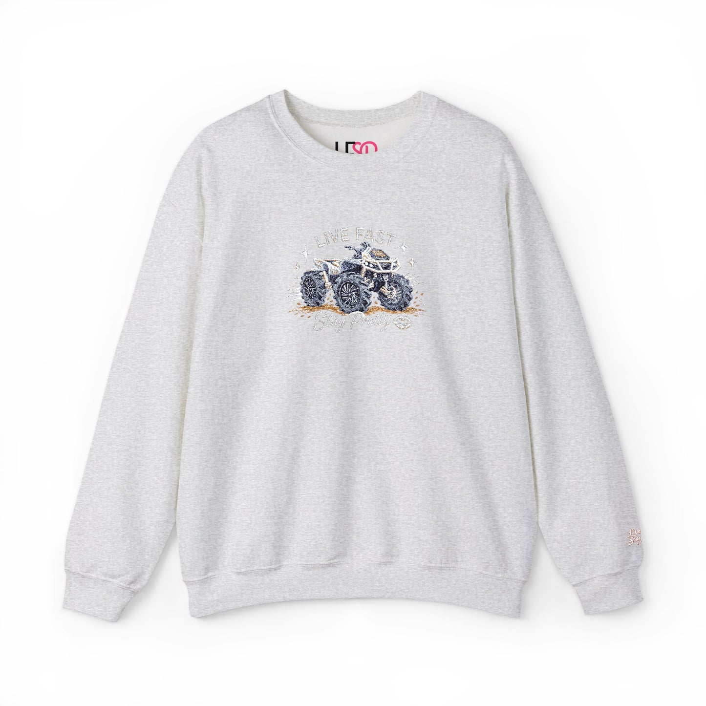 Embroidered Crewneck Sweatshirt — 'Live Fast, Stay Pretty' Mud 4-Wheeler