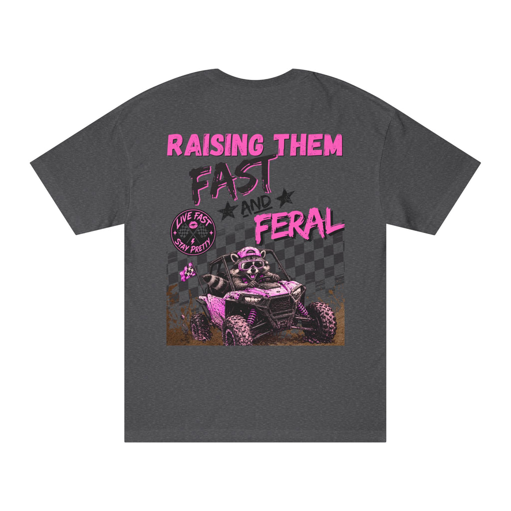 Pink-"Raising Them Fast and Feral Tee"