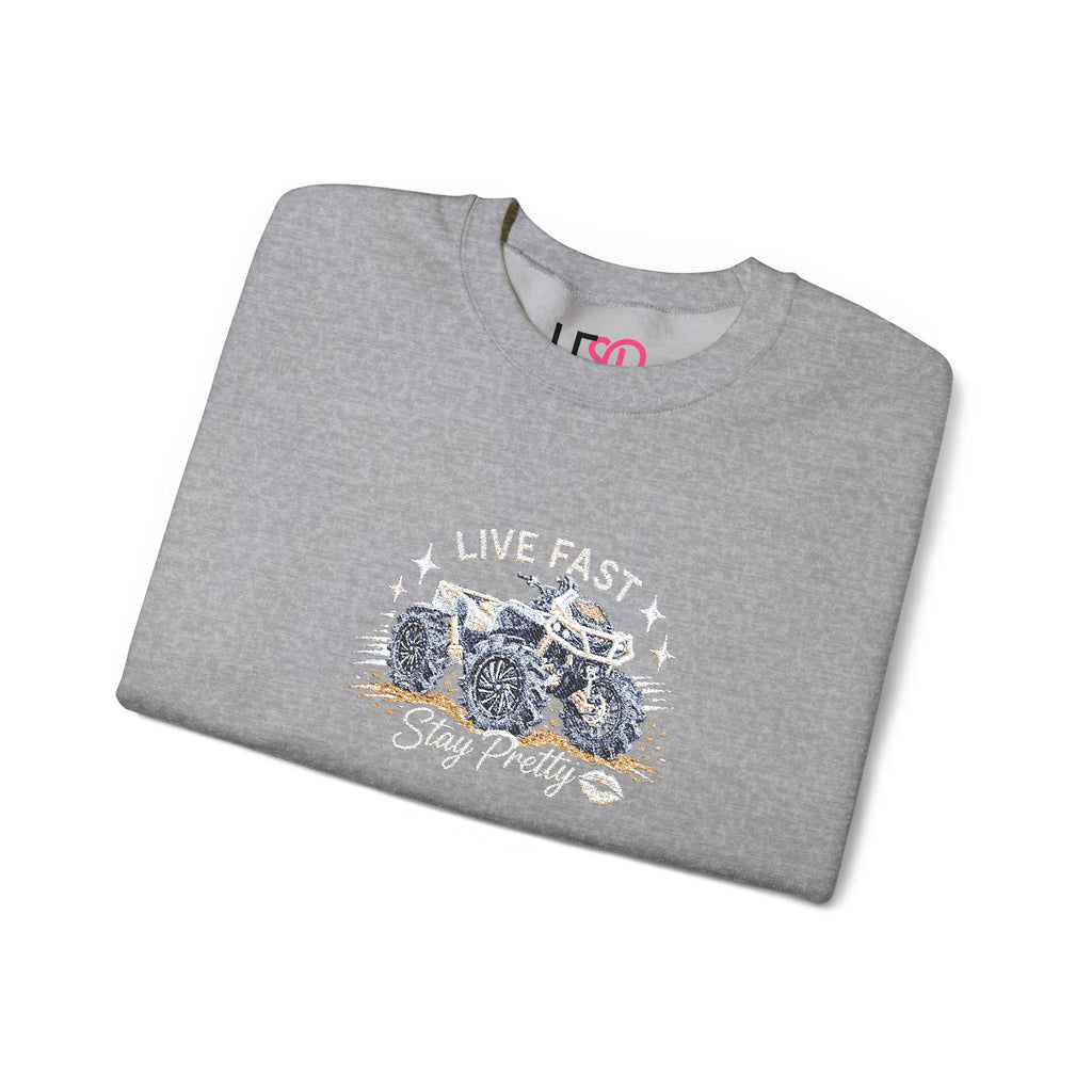 Embroidered Crewneck Sweatshirt — 'Live Fast, Stay Pretty' Mud 4-Wheeler