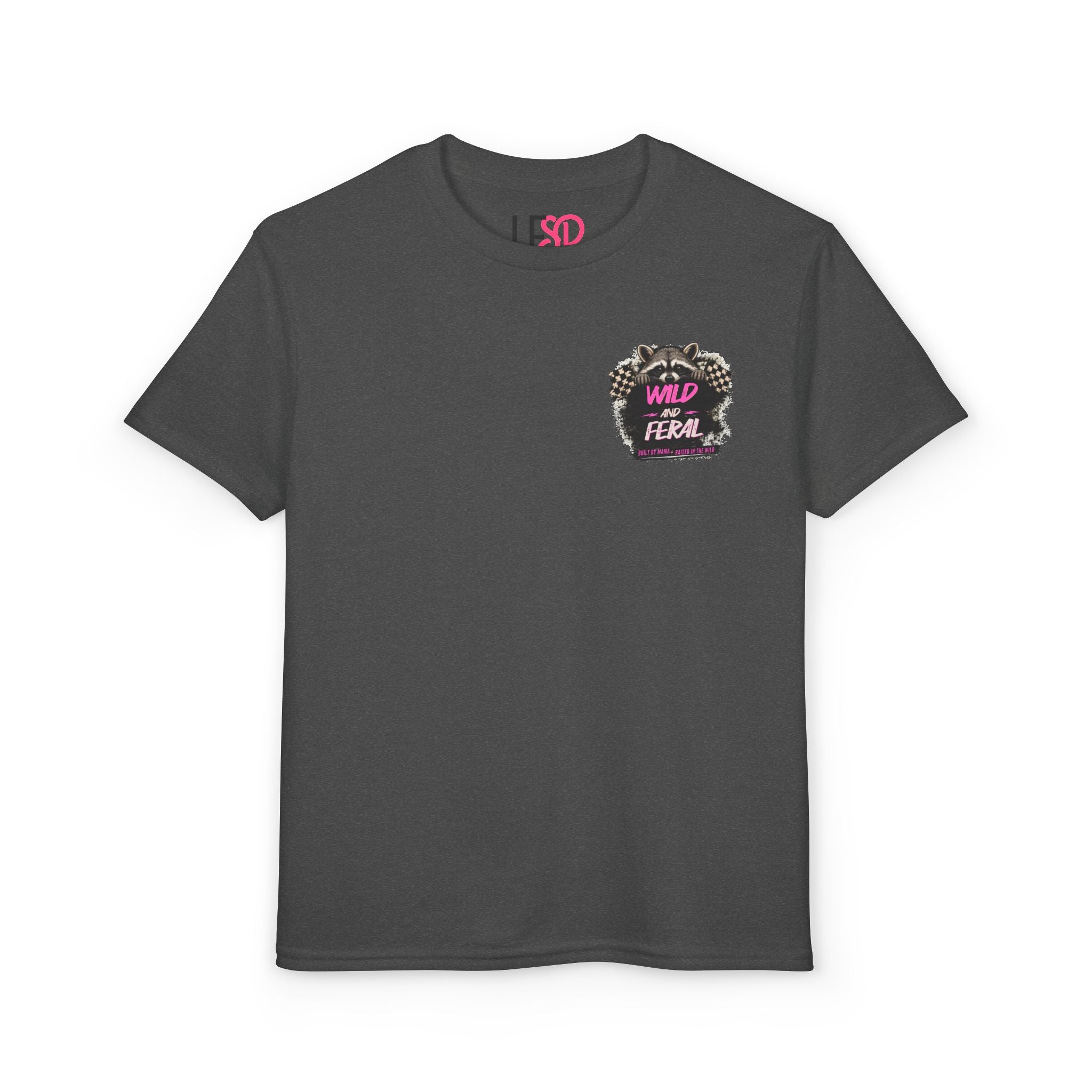 Youth T-Shirt Pink — "Built by Mama Raised Wild"