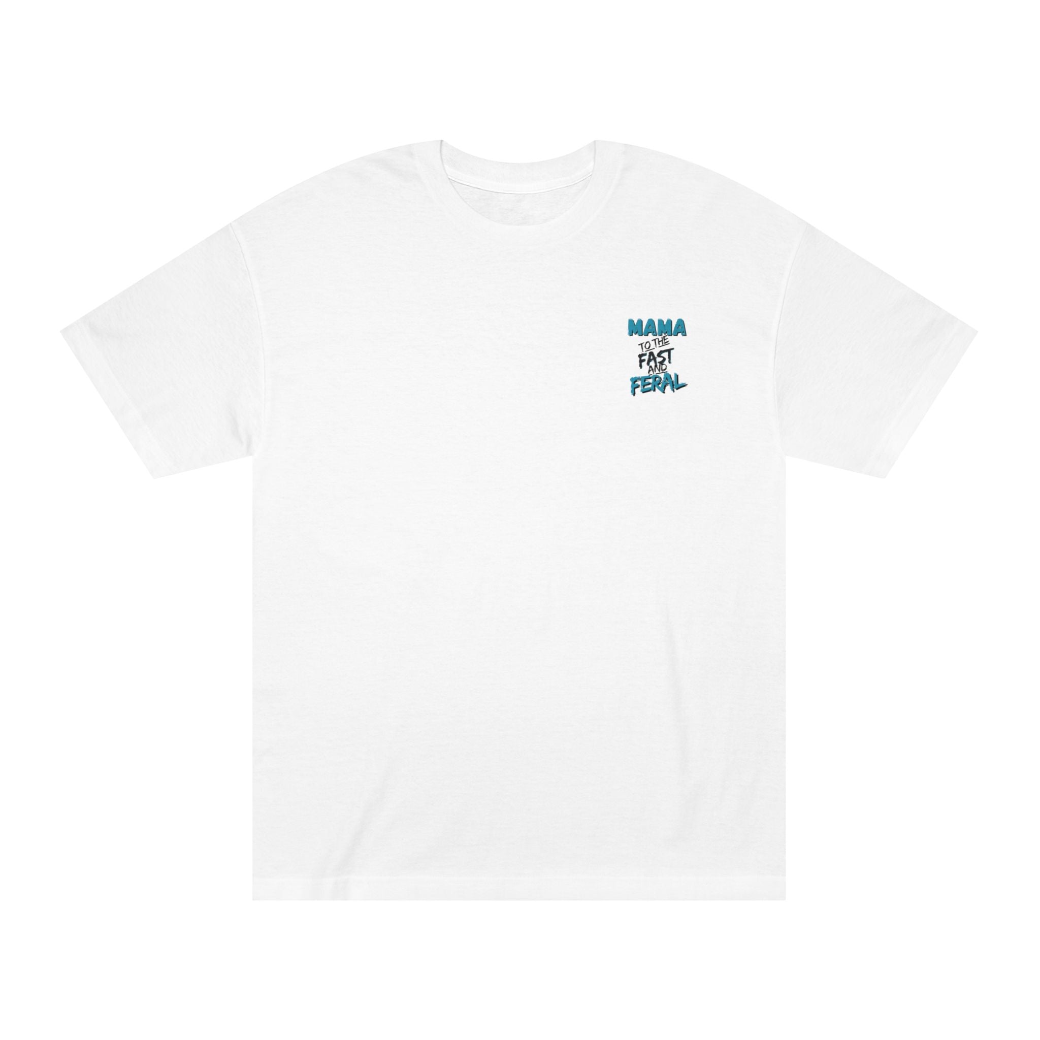 Blue- "Raising Them Fast & Feral Tee"