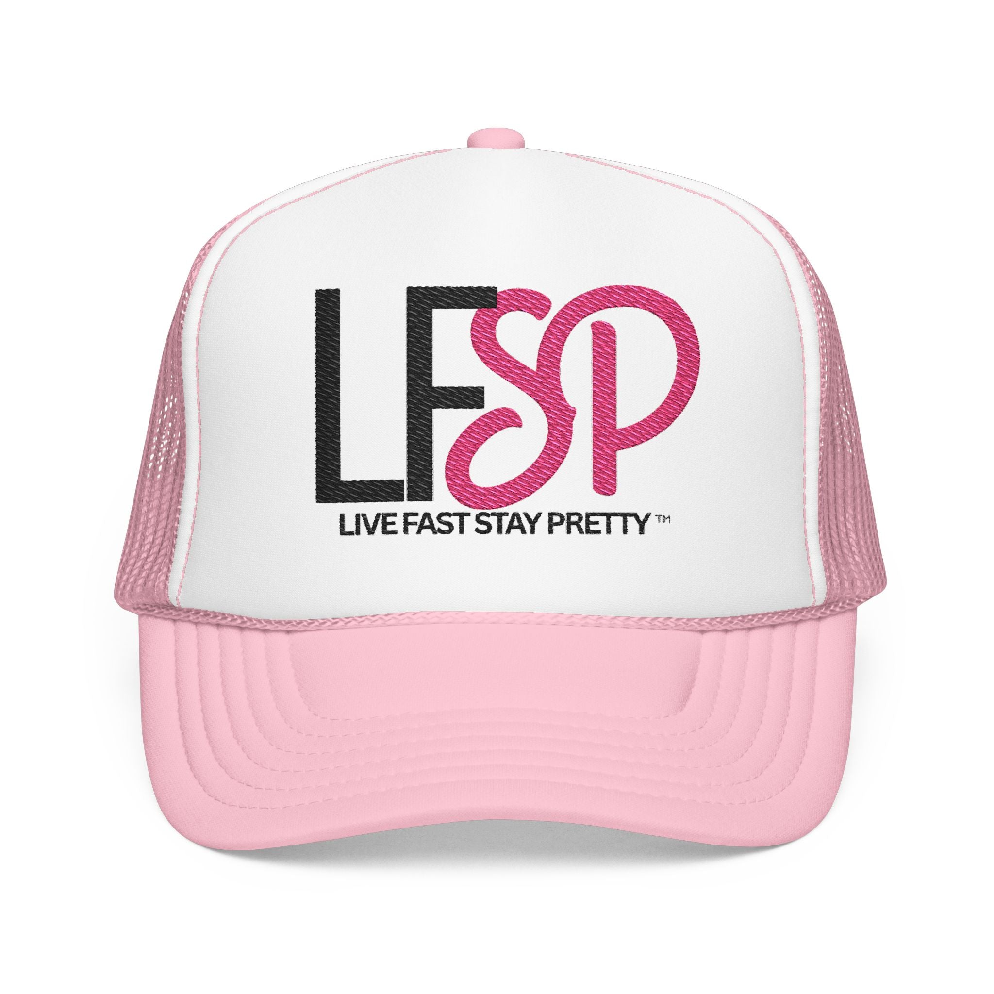 Live Fast Stay Pretty  Embroidered Trucker Hat — LFSP Logo