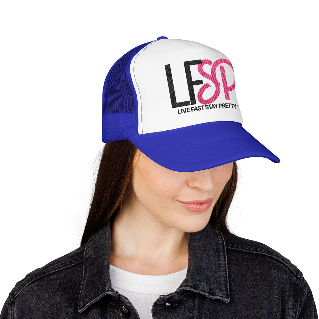 Live Fast Stay Pretty  Embroidered Trucker Hat — LFSP Logo