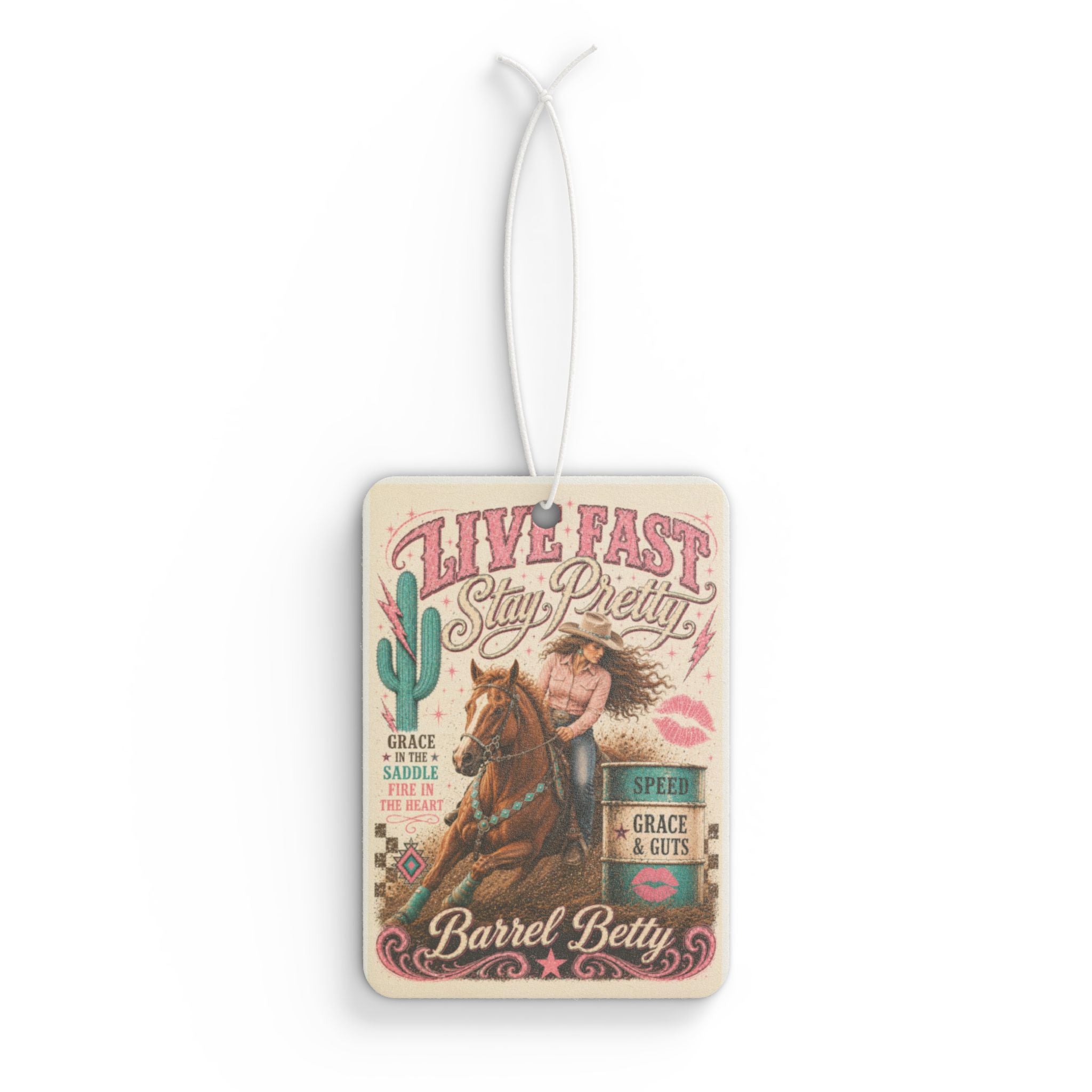 Live Fast Stay Pretty Car Air Freshener | Barrel Betty Western Cowgirl Scented Airfreshener