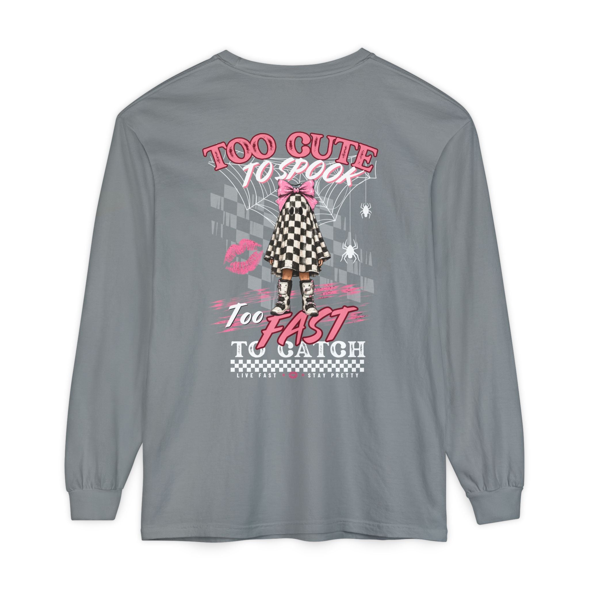 Long Sleeve Tee — 'Too Cute to Spook, Too Fast to Catch' Graphic