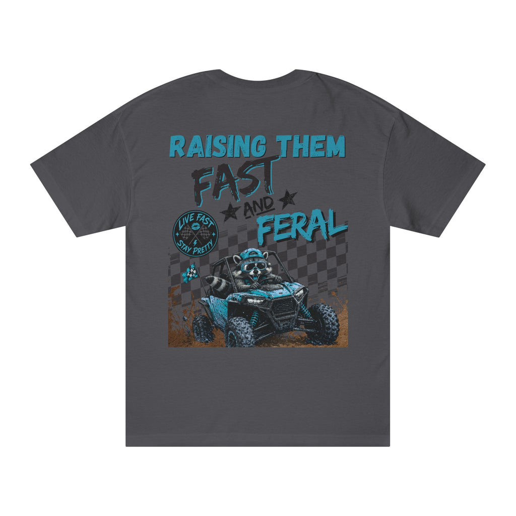 Blue- "Raising Them Fast & Feral Tee"