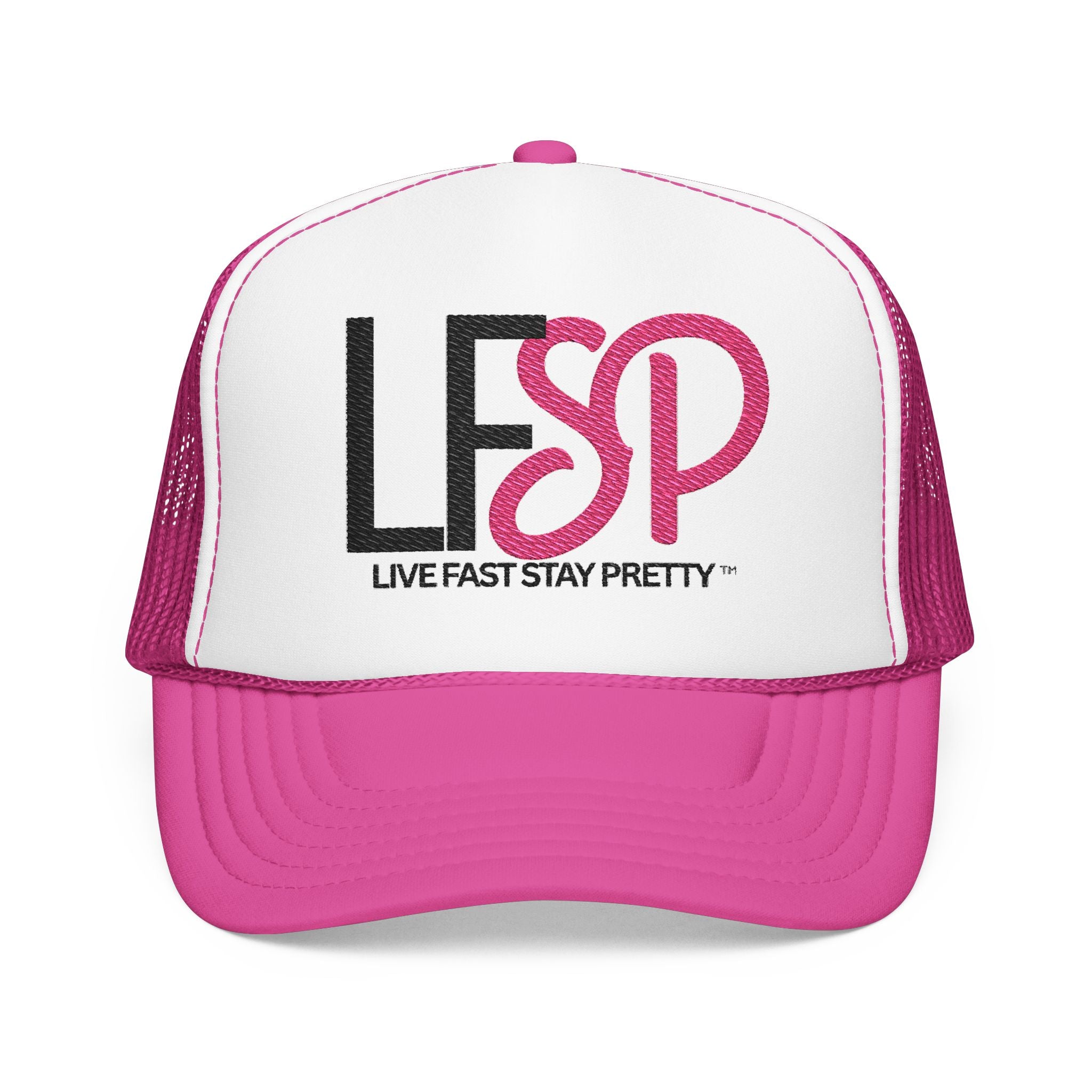 Live Fast Stay Pretty  Embroidered Trucker Hat — LFSP Logo