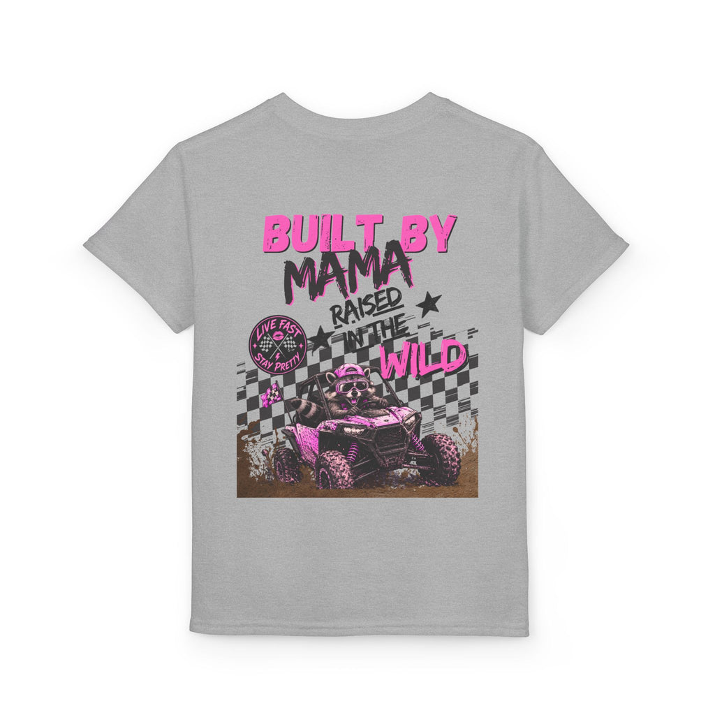 Youth T-Shirt Pink — "Built by Mama Raised Wild"