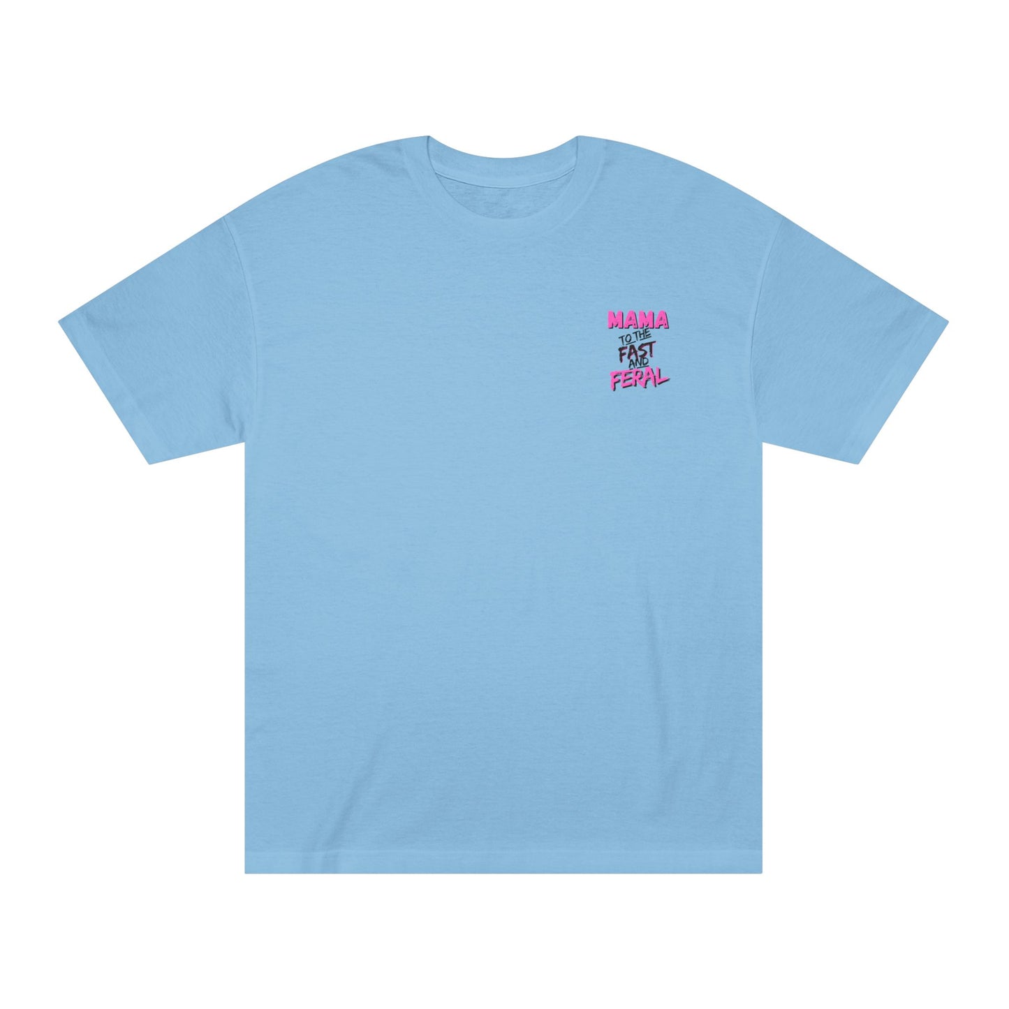 Raising Them Fast and Feral Tee