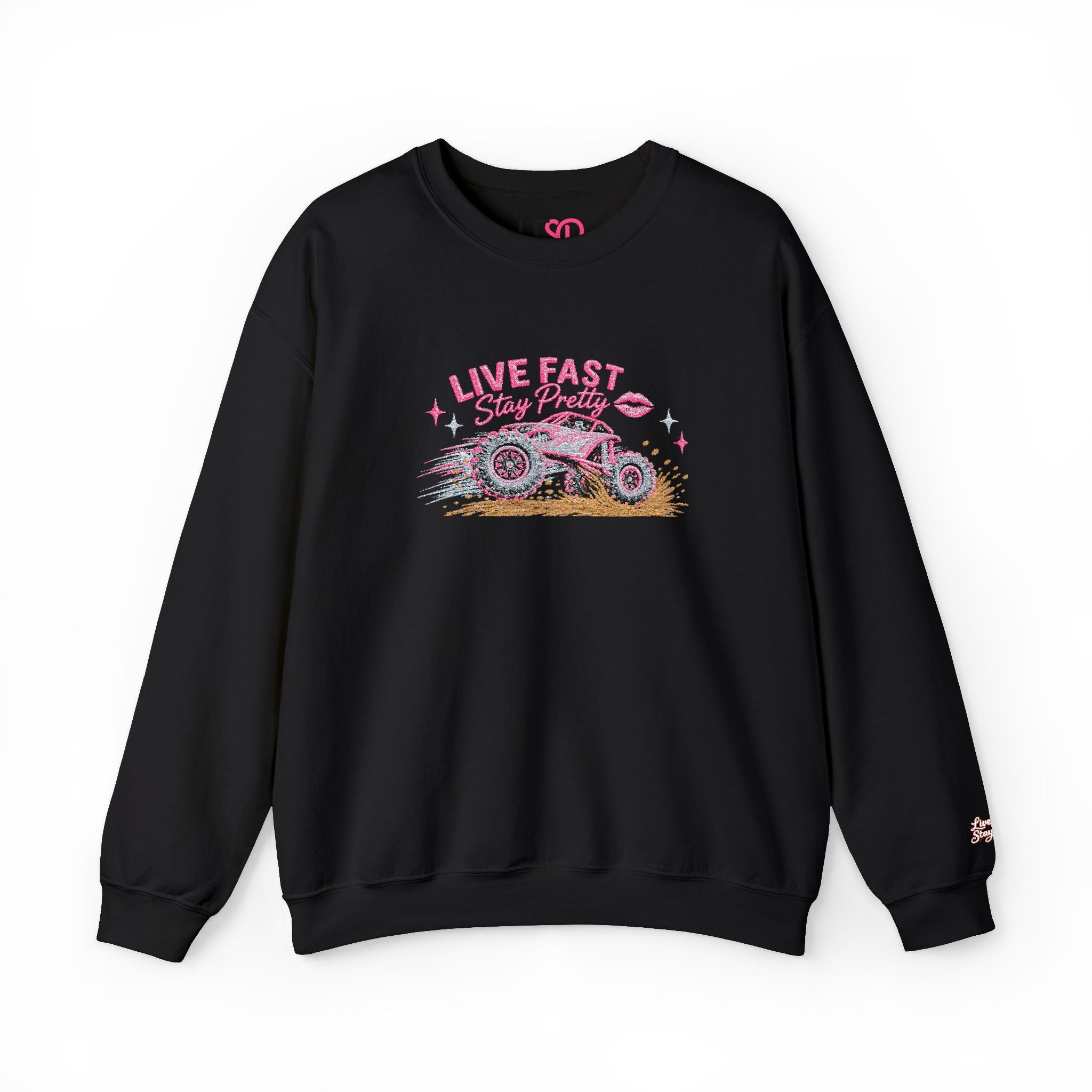 Embroidered Crewneck Sweatshirt — 'Live Fast, Stay Pretty Mud SXS