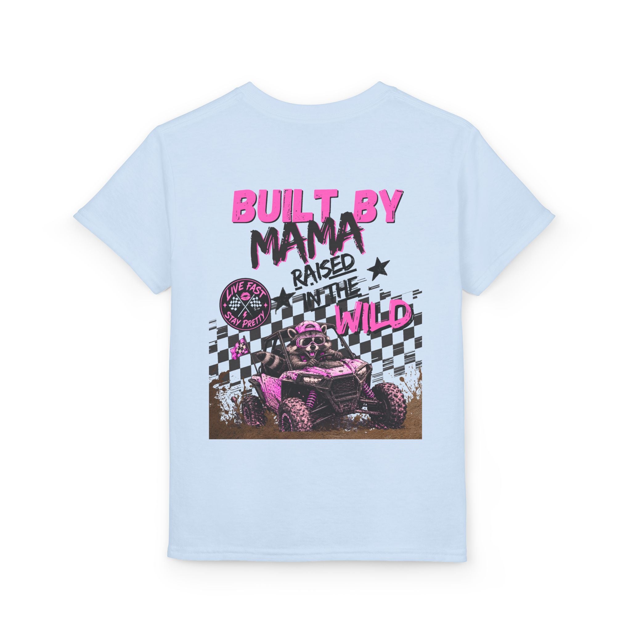 Youth T-Shirt Pink — "Built by Mama Raised Wild"