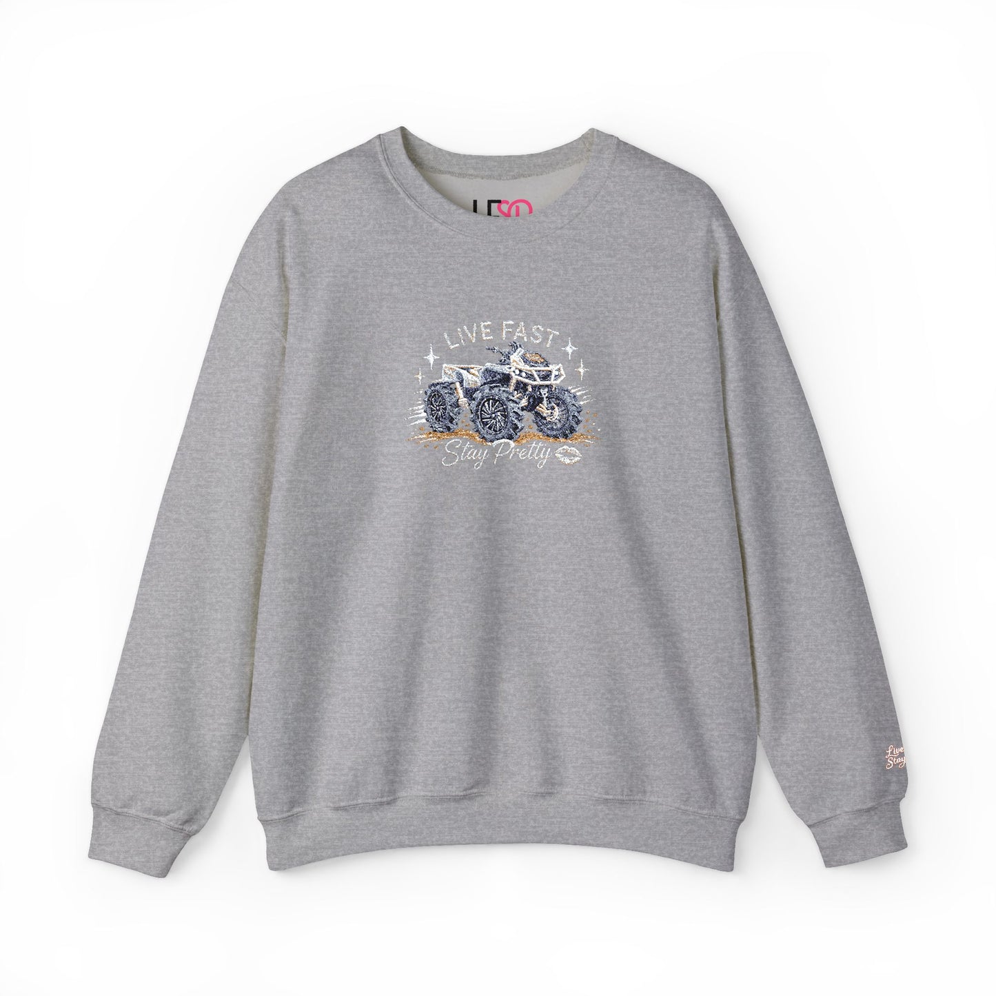Embroidered Crewneck Sweatshirt — 'Live Fast, Stay Pretty' Mud 4-Wheeler