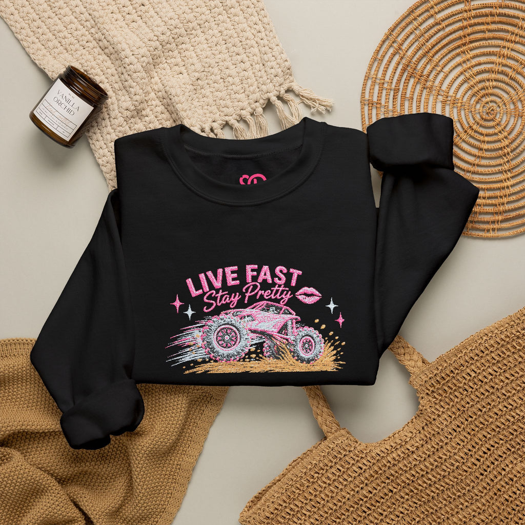 Embroidered Crewneck Sweatshirt — 'Live Fast, Stay Pretty Mud SXS