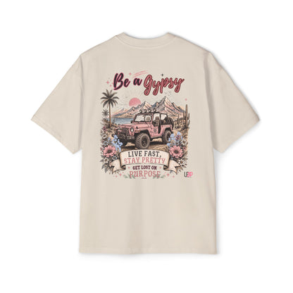 Gypsy-Live Fast Stay Pretty Oversized Heavy Tee