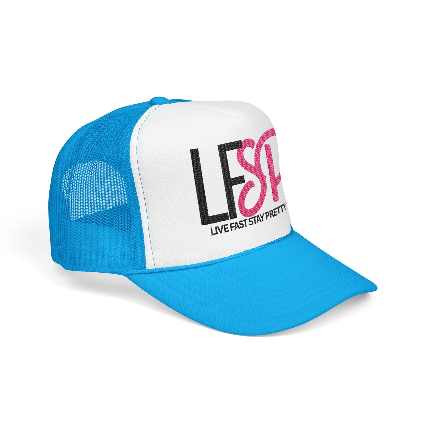 Live Fast Stay Pretty  Embroidered Trucker Hat — LFSP Logo