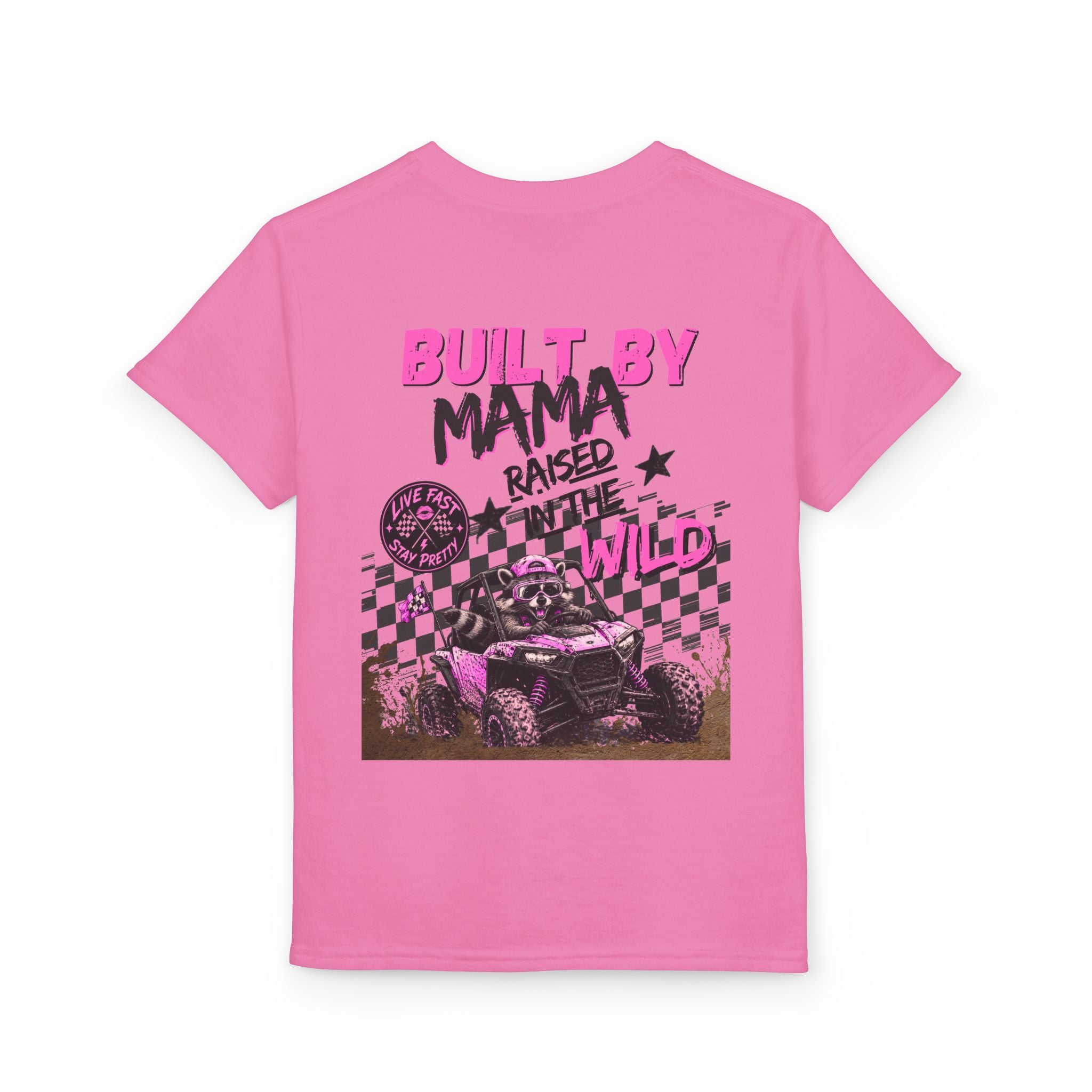 Youth T-Shirt Pink — "Built by Mama Raised Wild"