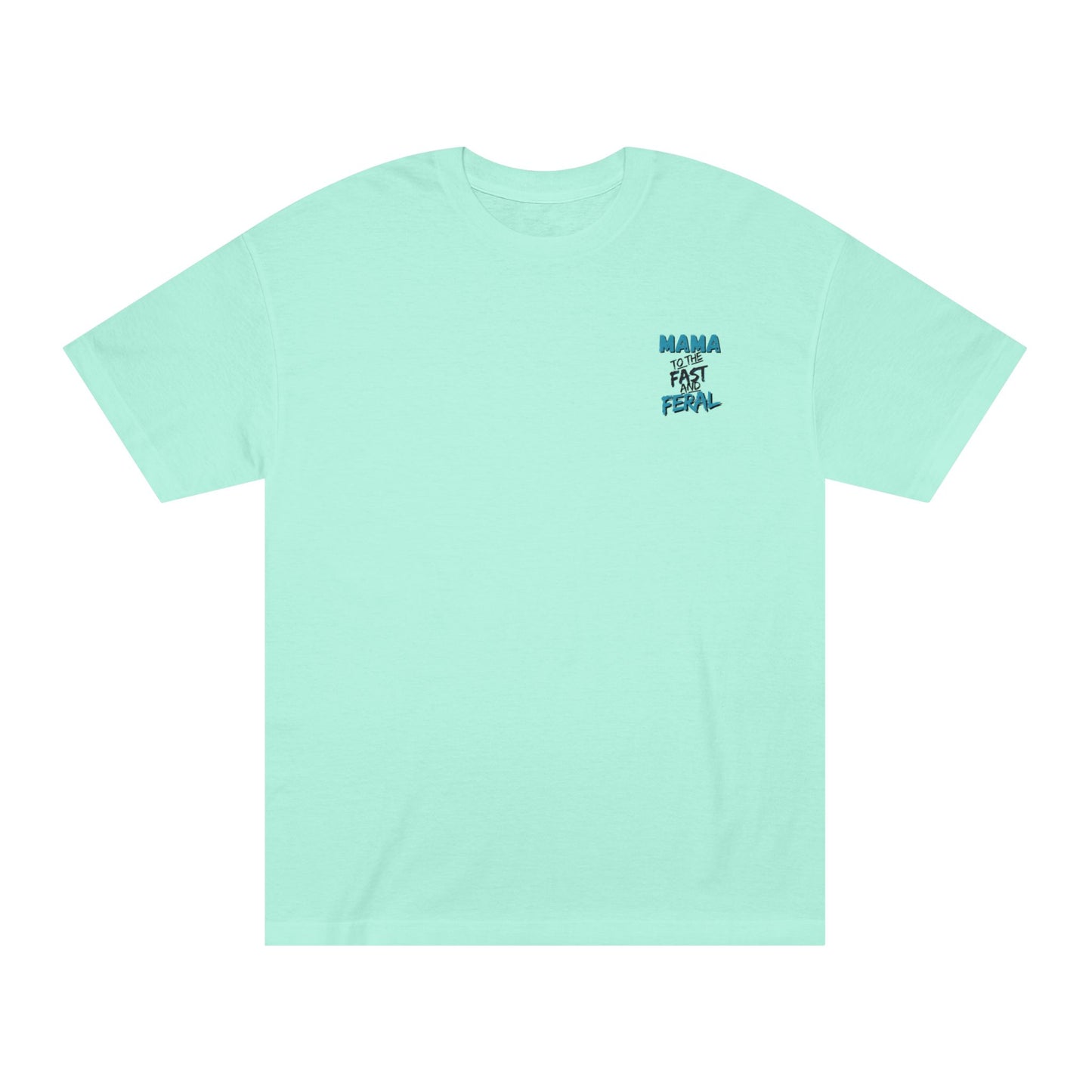 Raising Them Fast & Feral Tee