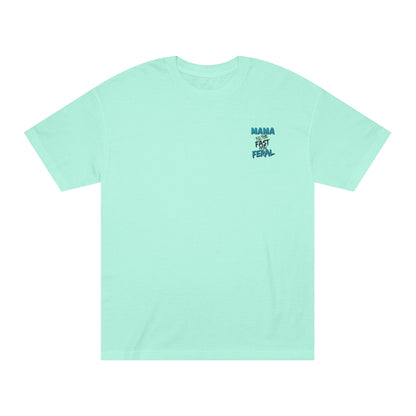 Raising Them Fast & Feral Tee