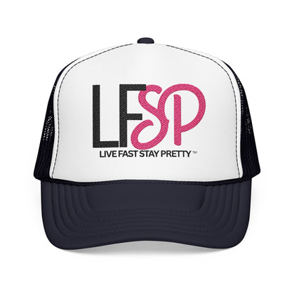 Live Fast Stay Pretty  Embroidered Trucker Hat — LFSP Logo