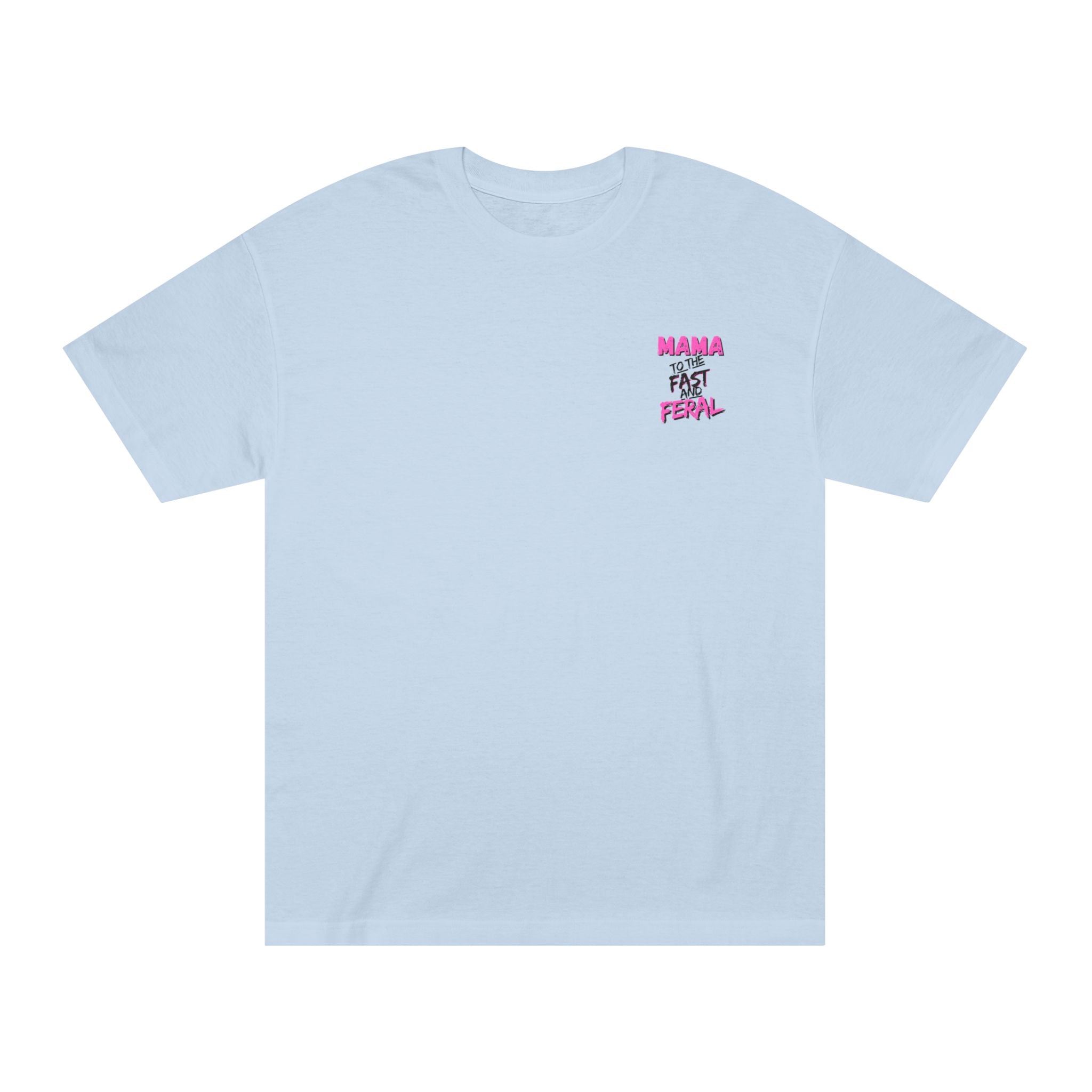 Pink-"Raising Them Fast and Feral Tee"