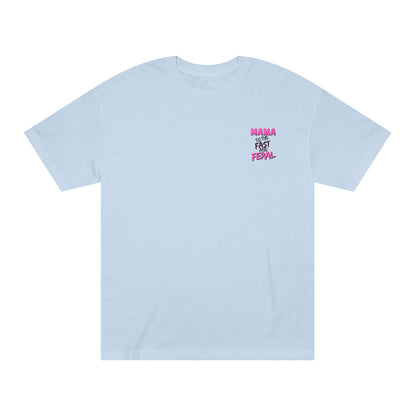 Raising Them Fast and Feral Tee