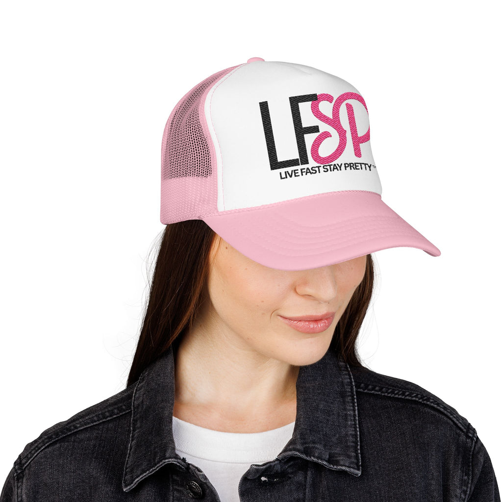 Live Fast Stay Pretty  Embroidered Trucker Hat — LFSP Logo