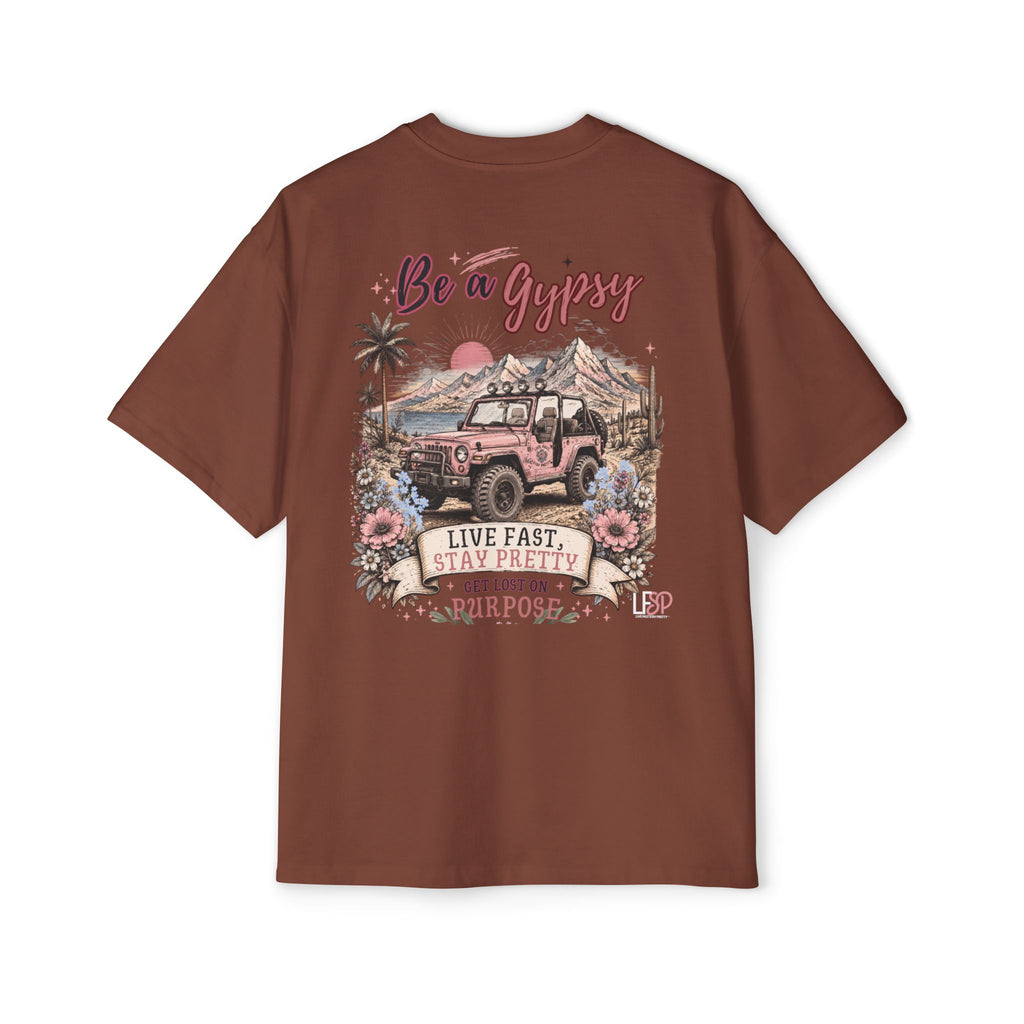 Gypsy-Live Fast Stay Pretty Oversized Heavy Tee