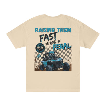 Raising Them Fast & Feral Tee