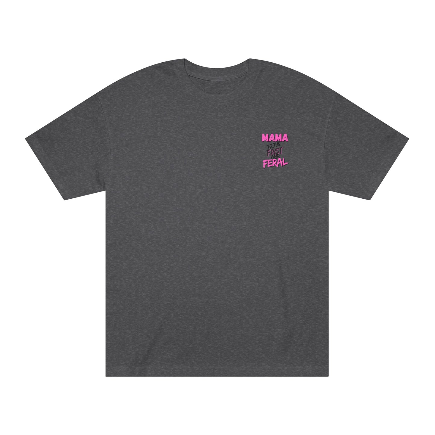 Raising Them Fast and Feral Tee