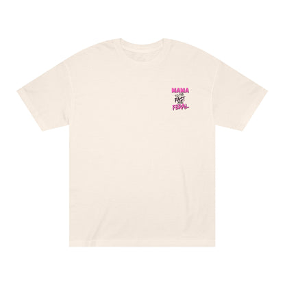 Raising Them Fast and Feral Tee