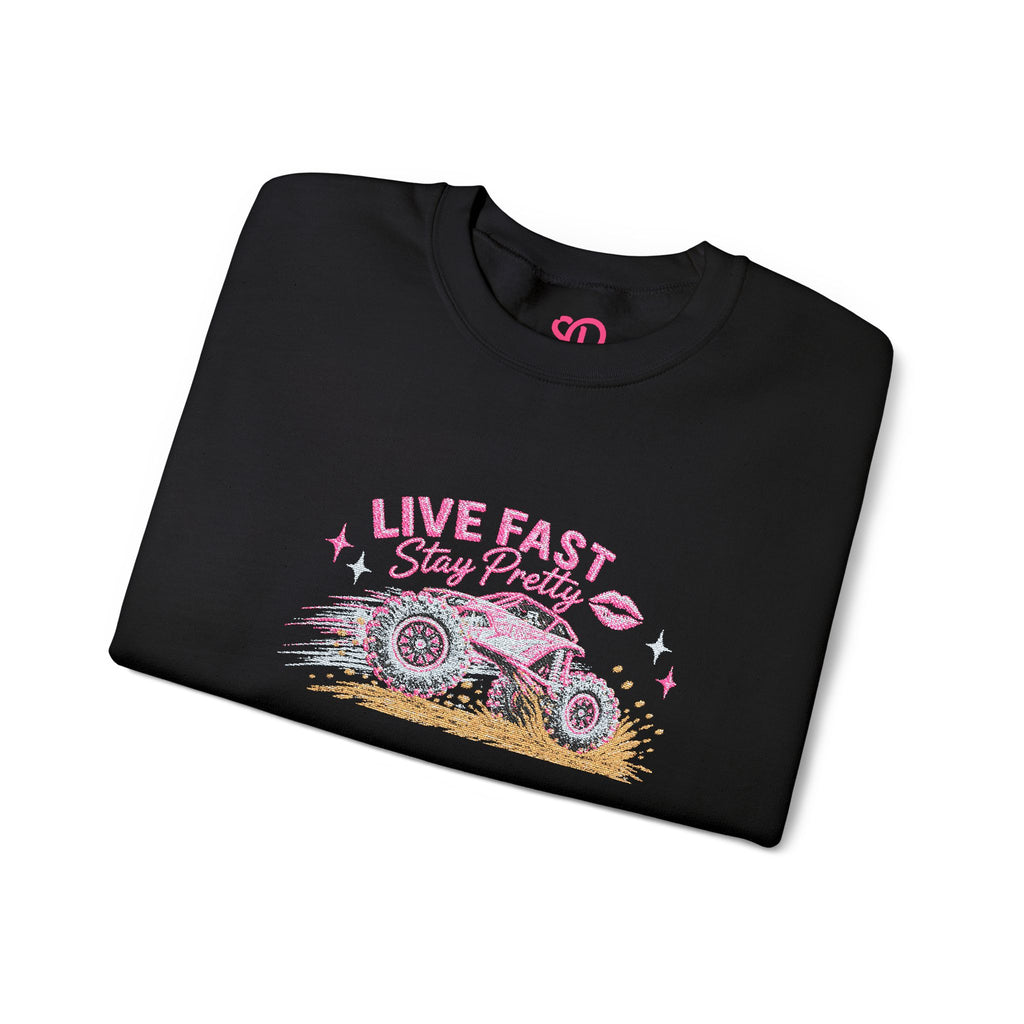 Embroidered Crewneck Sweatshirt — 'Live Fast, Stay Pretty Mud SXS