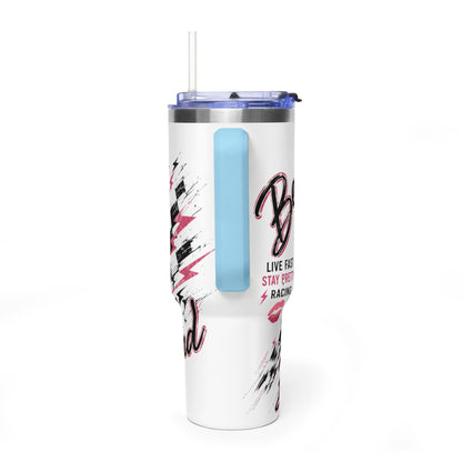 Be a Lady & A Legend  Vacuum Tumbler 40oz