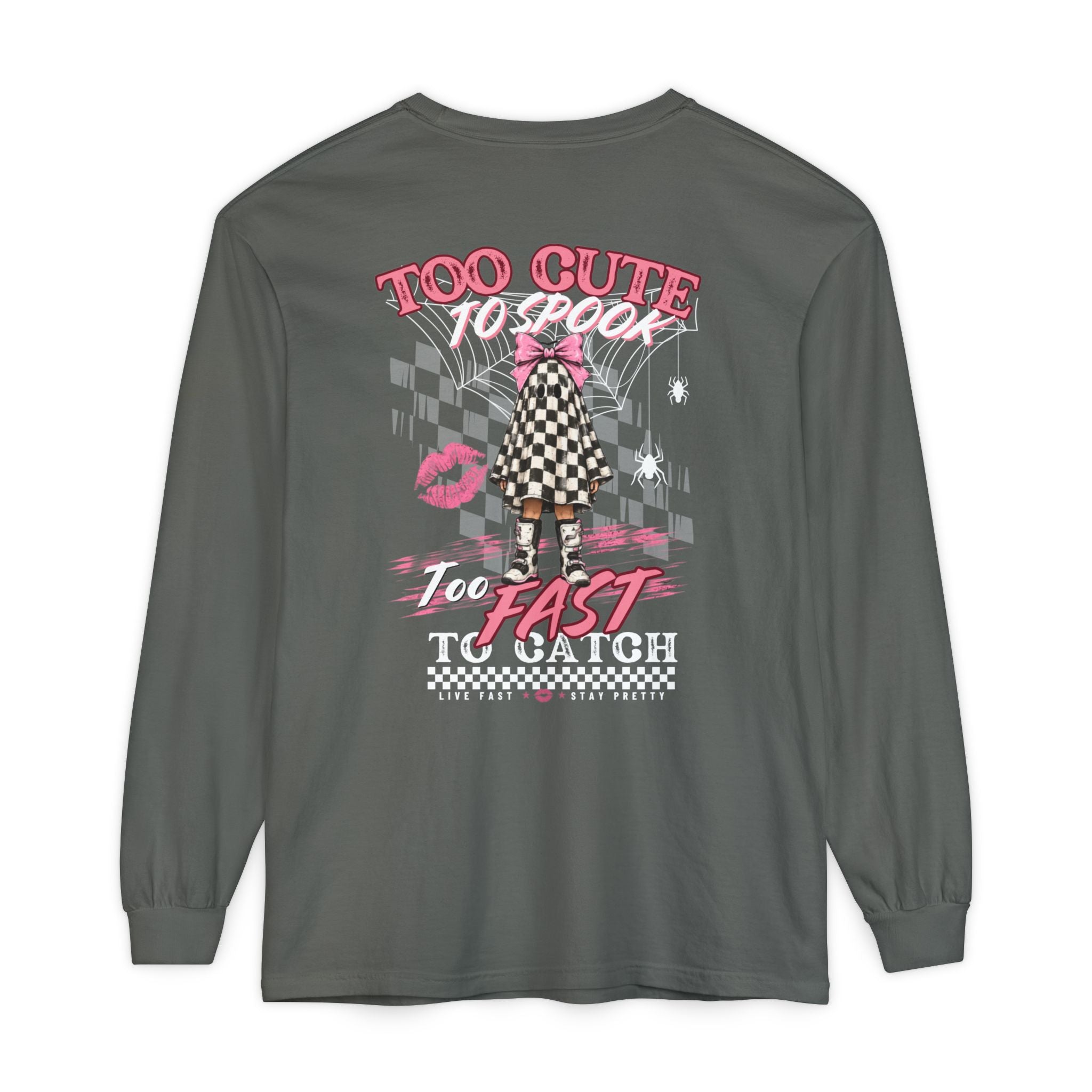 Long Sleeve Tee — 'Too Cute to Spook, Too Fast to Catch' Graphic