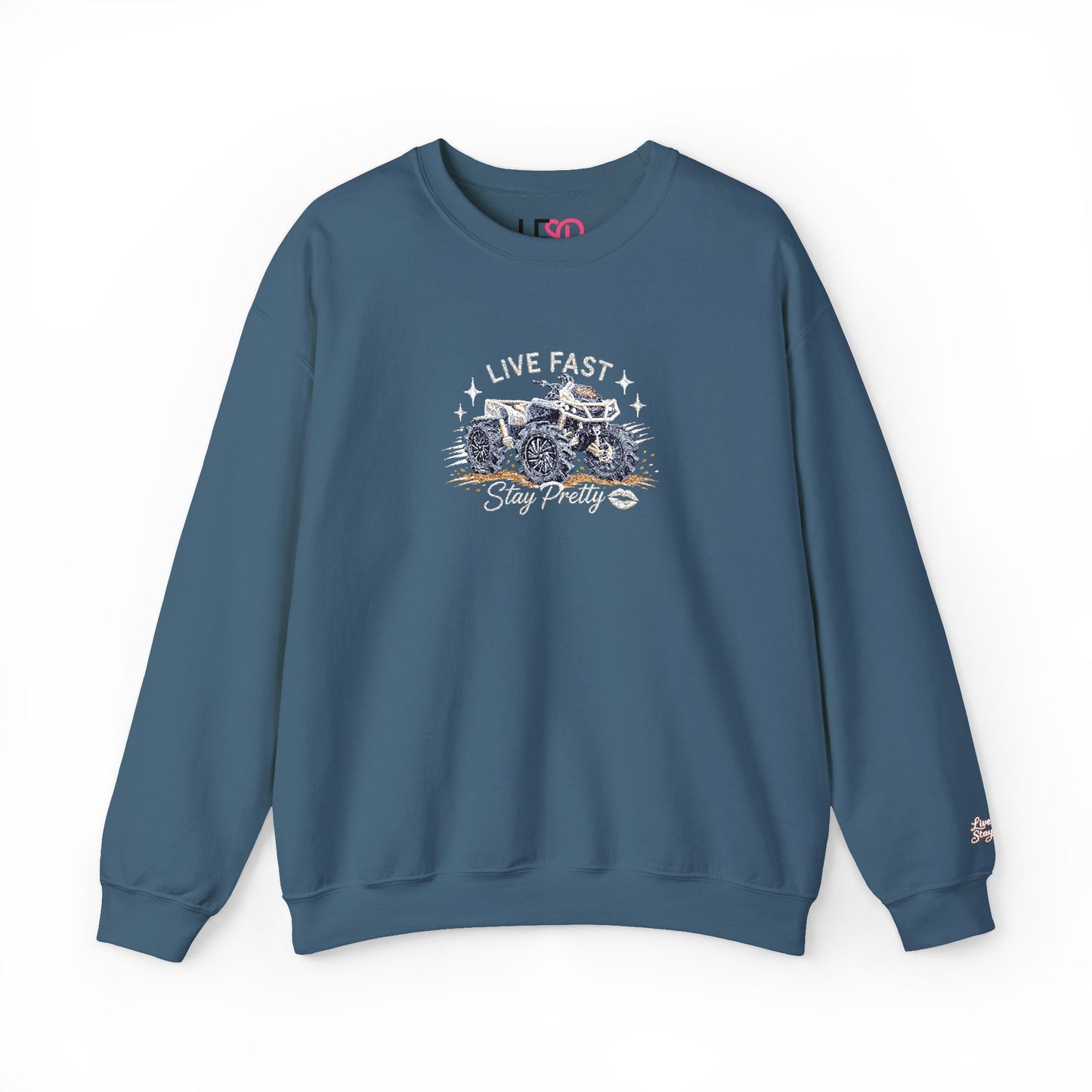 Embroidered Crewneck Sweatshirt — 'Live Fast, Stay Pretty' Mud 4-Wheeler