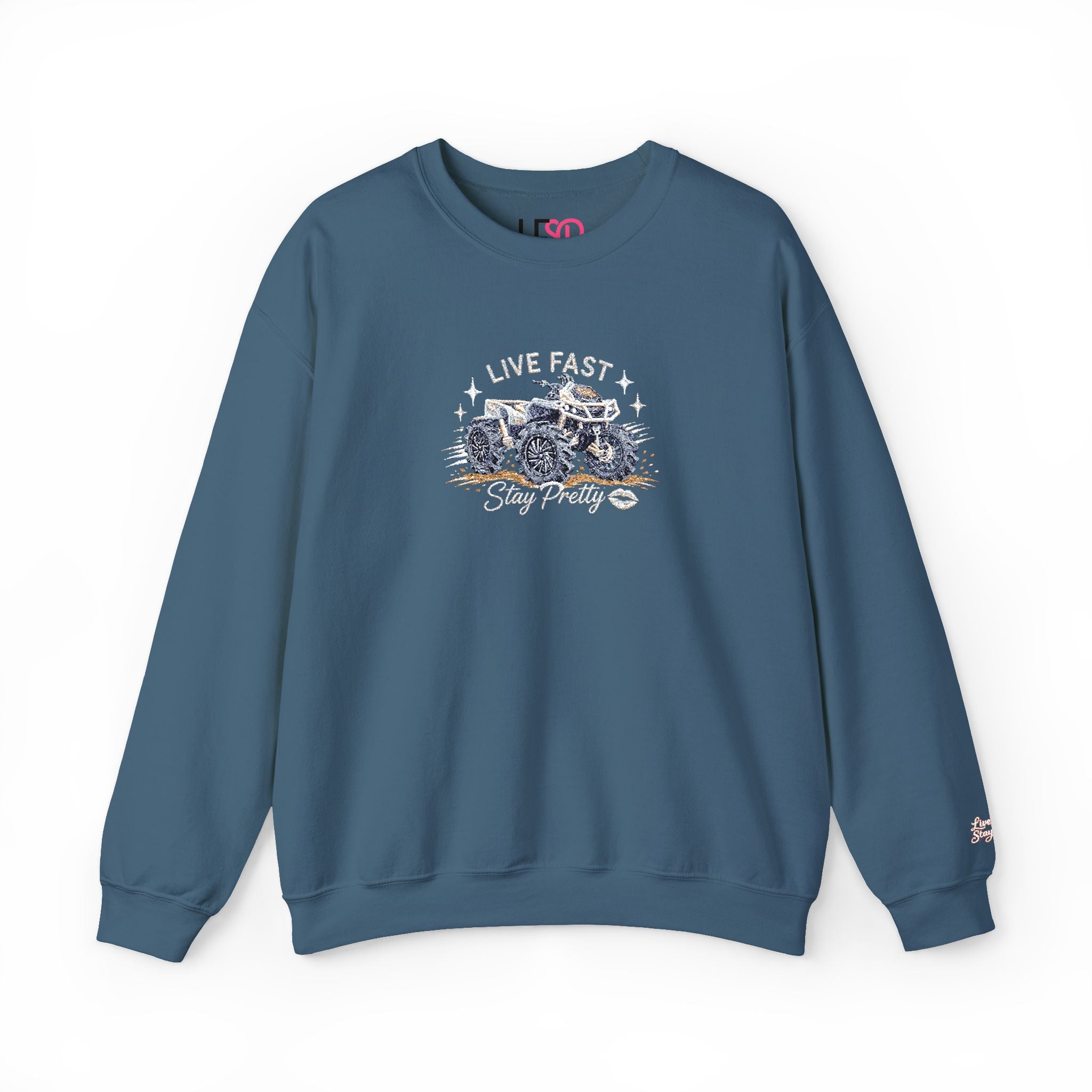 Embroidered Crewneck Sweatshirt — 'Live Fast, Stay Pretty' Mud 4-Wheeler