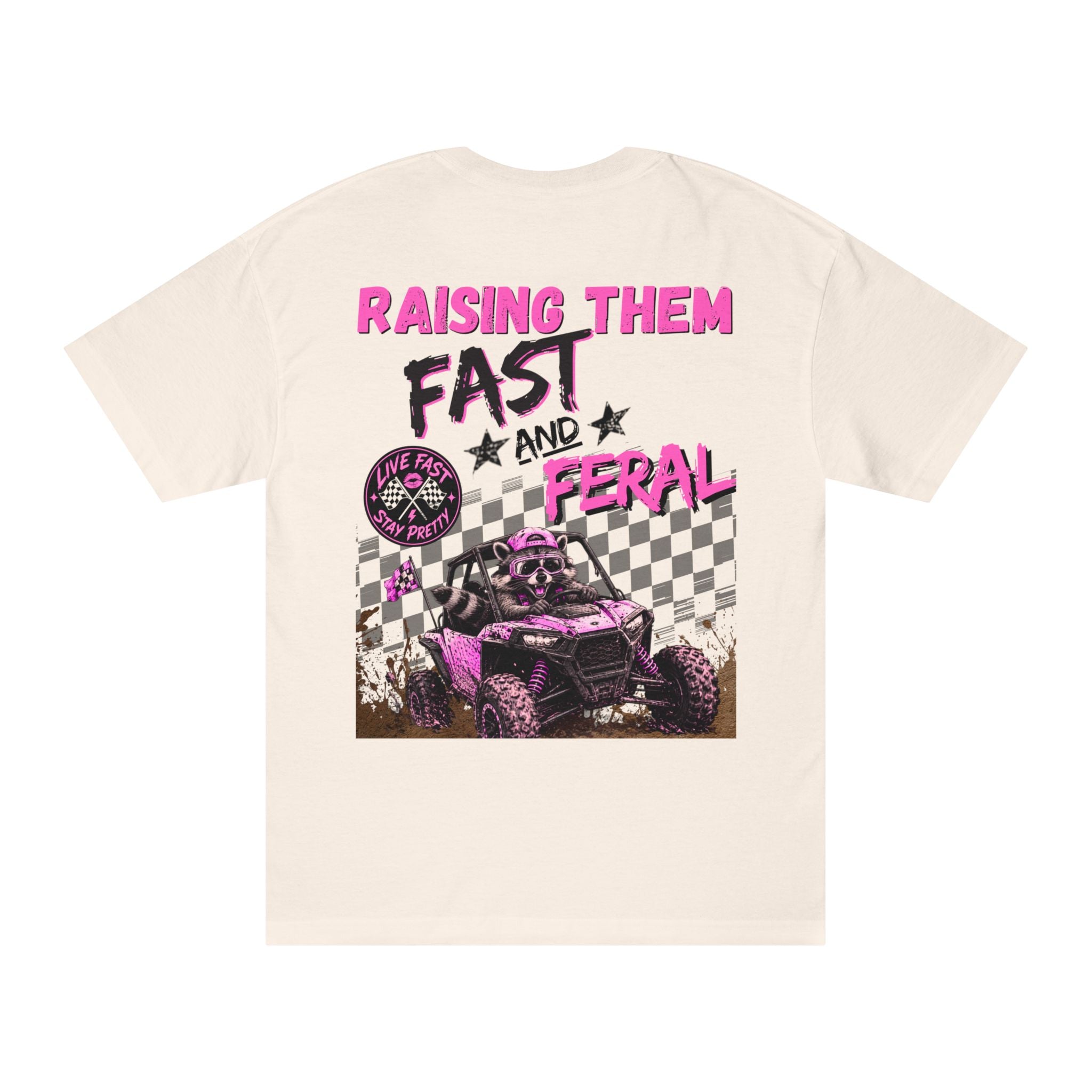 Pink-"Raising Them Fast and Feral Tee"