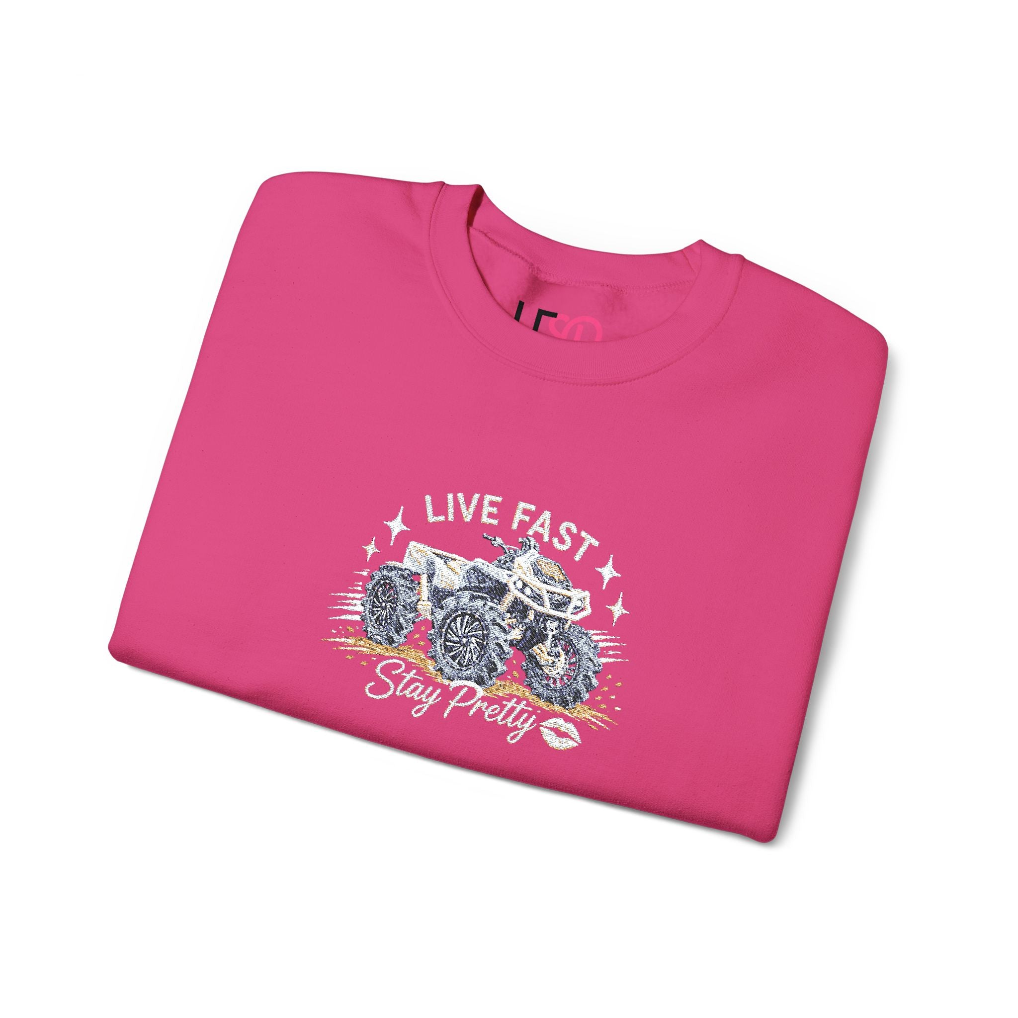 Embroidered Crewneck Sweatshirt — 'Live Fast, Stay Pretty' Mud 4-Wheeler