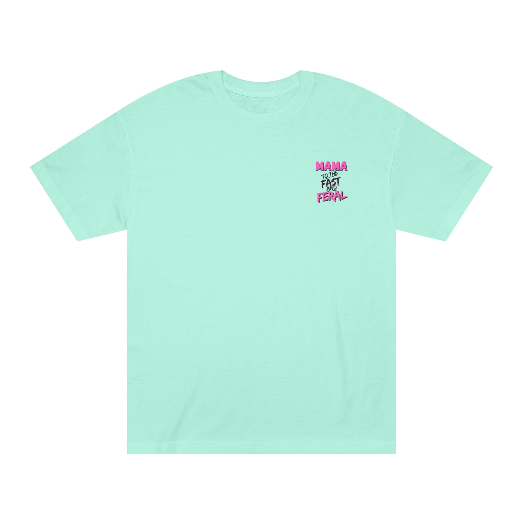 Pink-"Raising Them Fast and Feral Tee"